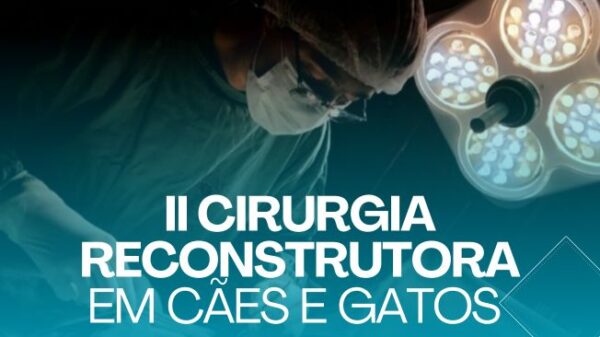 II Cirurgia Reconstrutora em cães e gatos