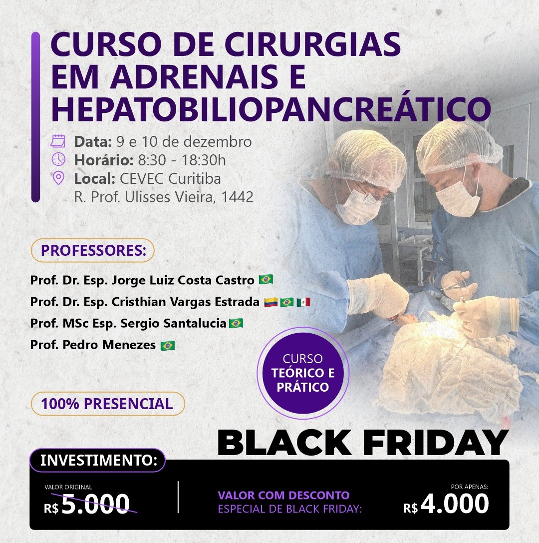 CURSO DE CIRURGIAS EM ADRENAIS E HEPATOBILIOPANCREATICO